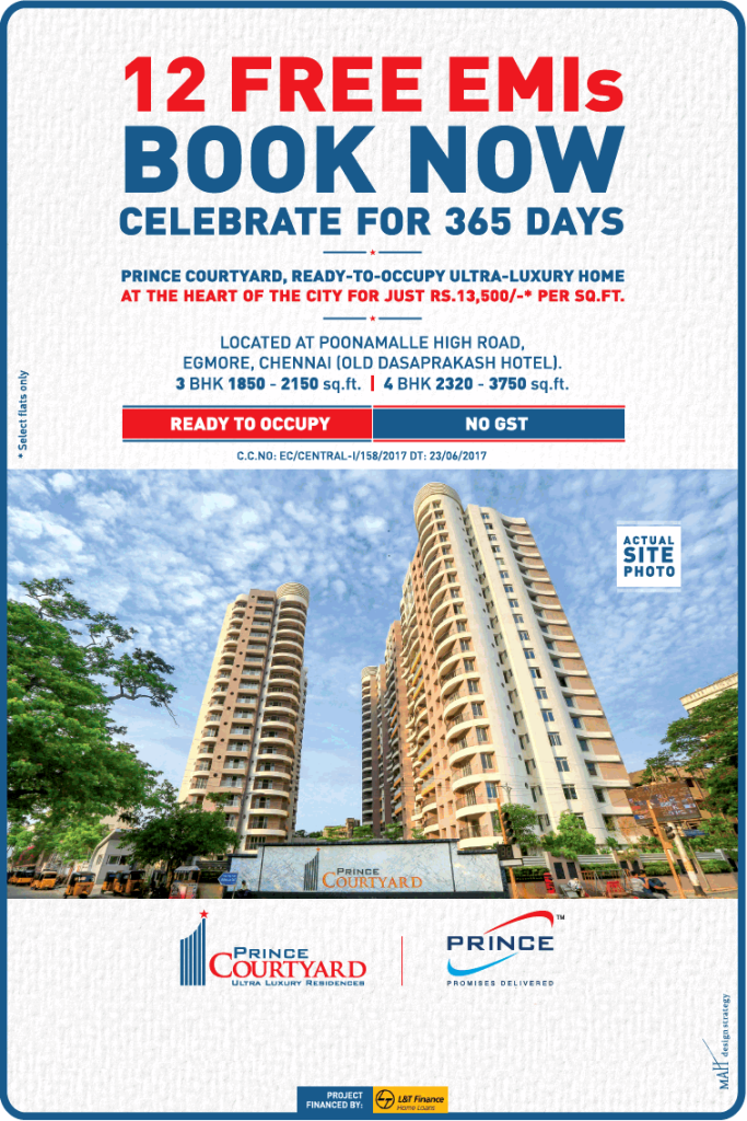 Prince Courtyard offer 12 free EMIs book now celebrate for 365 days in Chennai Update